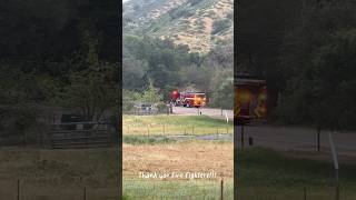 Fire Fighters! Thank you yet again!
