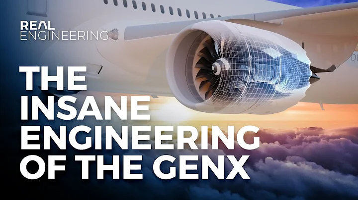 The Insane Engineering of the GEnX - DayDayNews