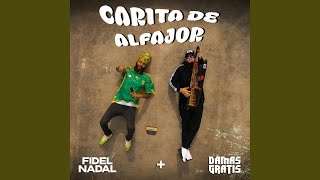 Carita de Alfajor - Fidel Nadal & Damas Gratis