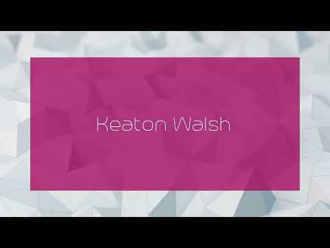 Keaton Walsh - appearance