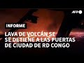 La lava de un volcán se detiene a las puertas de la ciudad de Goma, en RD Congo | AFP