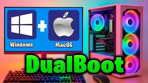 Instalar MacOS en tu Pc Con Windows - DualBoot