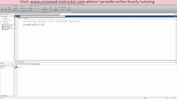 MATLAB- Creating Vector with Constant Spacing