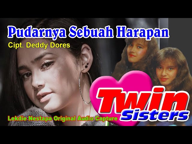 PUDARNYA SEBUAH HARAPAN (Cipt. Deddy Dores) - Vocal by Twin Sisters class=