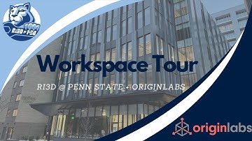 OriginLabs Workspace Tour! | Ri3D at Penn State 2024