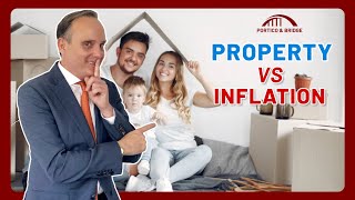 Why Property is a Safe Bet Against Inflation