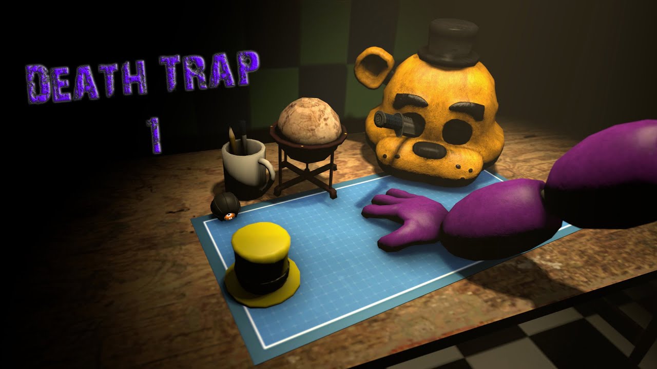 [SFM FNAF] Смертельная Ловушка 1