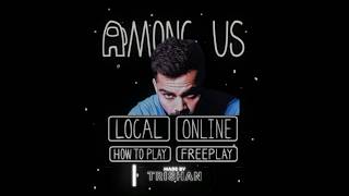 Among Us X Virat Kohli Trishan Editz