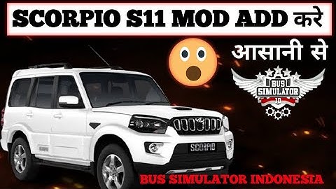 🔴LIVE PROOF !! MAHINDRA SCORPIO MOD FOR BUS SIMULATOR INDONESIA 2021।। SCORPIO MOD IN BUSSID 2021।।