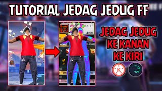 TUTORIAL CARA EDIT JEDAG JEDUG FF || LAGU DJ KANAN KIRI || VIRAL TIKTOK