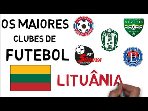 OS 5 MAIORES CLUBES DE FUTEBOL DA LITUÂNIA (A LYGA)