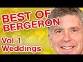 Best Of Bergeron | Vol 1 - Weddings