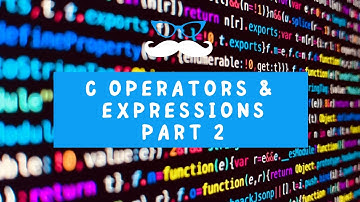 C Operators and Expressions Part 2: Increment, Conditional & Bitwise Operators