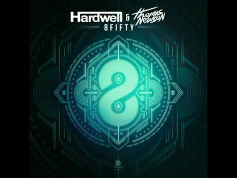 Hardwell & Thomas Newson - 8Fifty (Extended Mix)