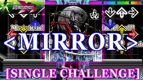 [MIRROR] DDR X2 - 888 [SINGLE CHALLENGE] 譜面確認＋クラップ