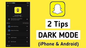 How To Enable Dark Mode On Snapchat (iPhone & Android)