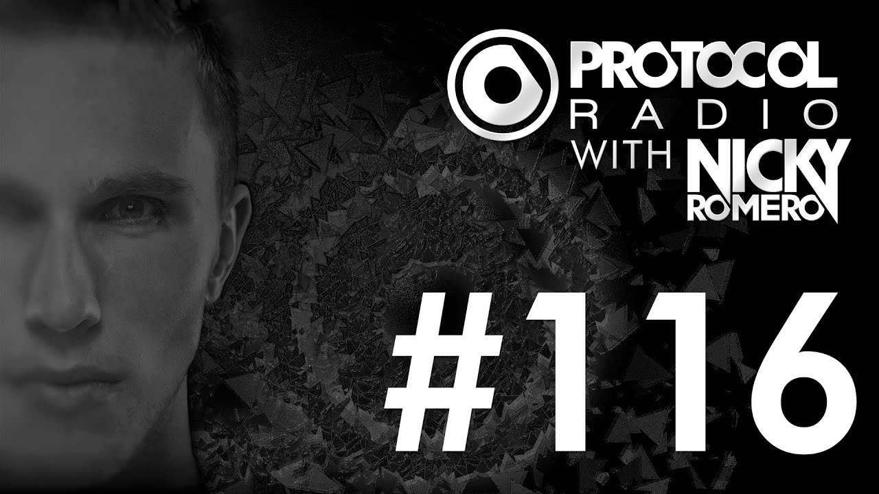 Obejrzyj Nicky Romero - Protocol Radio 116 - 01-11-14 w YouTube Obejrzyj Nicky Romero - Protocol Radio 116 - 01-11-14 w YouTube