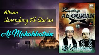 Album Senandung Al-Qur'an Al Mahabbatain Full HD Musik