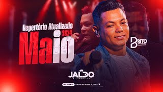 JALDO RODRIGUES - Repertório Novo Maio 2024 | Músicas Novas