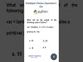 Multiple Choice Questions on Python (Short - 04)