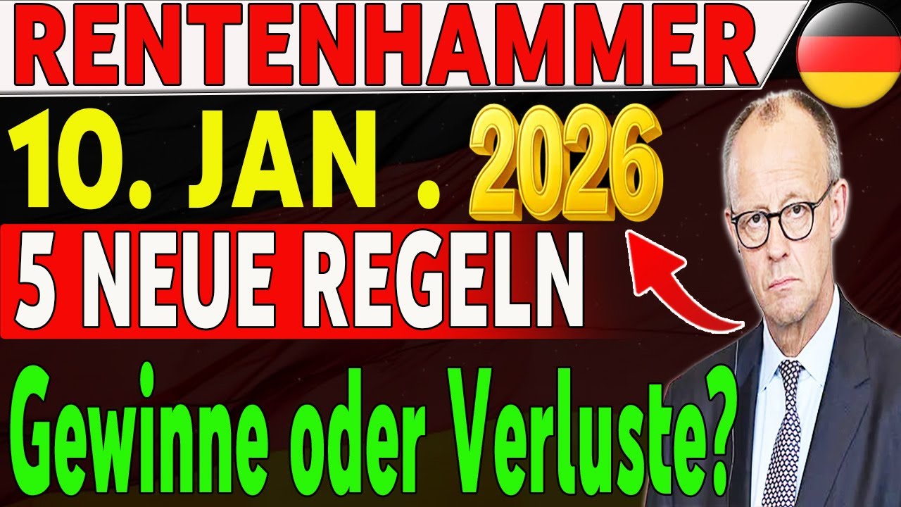 Rentenhammer ab 10.01.2026: Diese 5 neuen Regeln entscheiden über Gewinn oder Verlust im Alter!