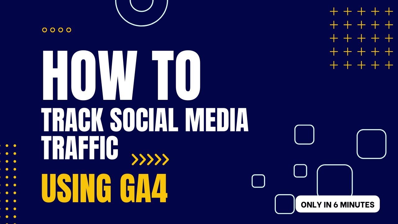How to track social media traffic using GA4 - YouTube