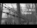 G.O.M.D. Sickick Dance