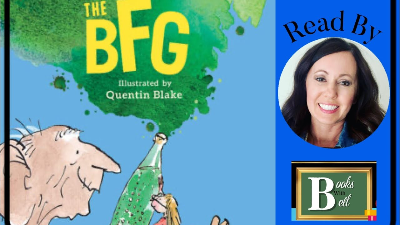 The BFG by Roald Dahl🔸Chapter 3 The Snatch🔸Read by Books with Bell 