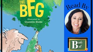 The BFG by Roald Dahl🔸Chapter 3 The Snatch🔸Read by Books with Bell @sbell6439 🔸