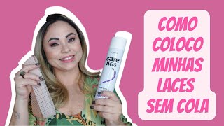 Como coloco minha lace sem colar