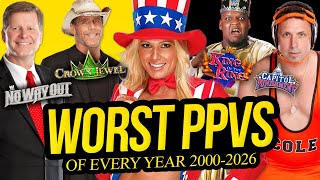The WORST PPV of EVERY Year! (2000-2026)