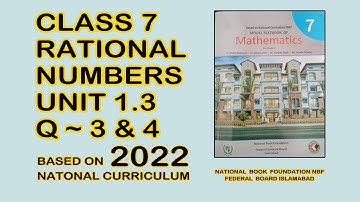 Mathematics Class 7 Unit 1 Rational Numbers Exercise 1.3 Question 3 & 4 Federal Board 2022