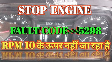 Tata Bs6 Fault Code 5298 ||Tata Bs6 Stop Engine Problem||how to fix tata bs6 stop engine problem
