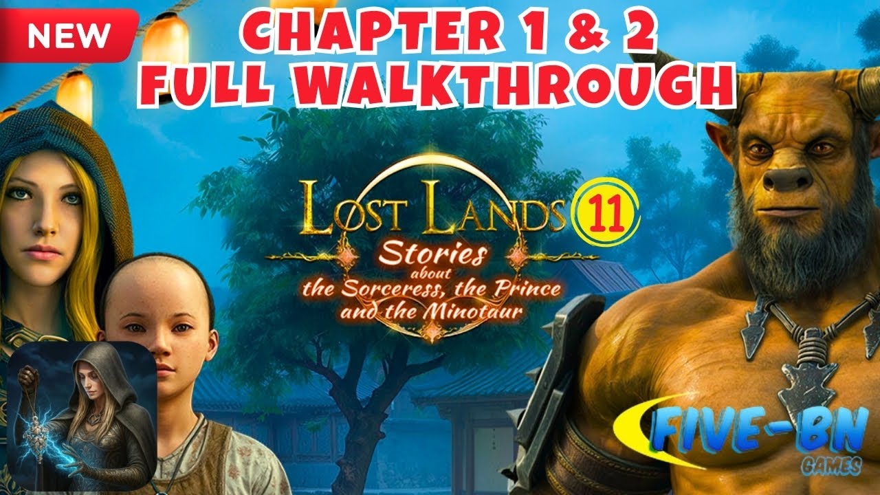 Thumbnail for Lost Lands 11 — Chapter 1 & 2 Full Walkthrough
