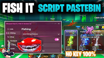 🐟 FISH IT SCRIPT - AUTO FARM, INSTANT FISHING, CLASS EVENT ( NO KEY )