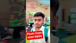 Photo Video EXPO 2025 at bharat madapam | photovideo Exhibition #itzdeepak