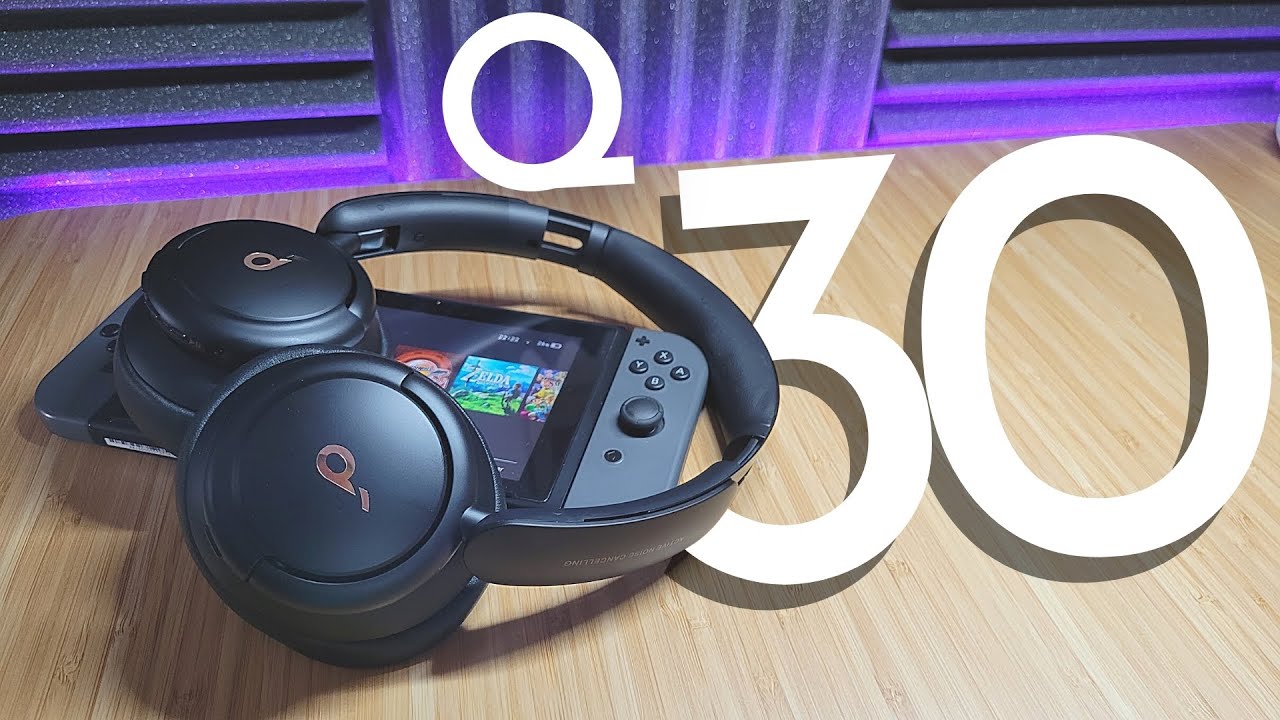 Soundcore Life Q30 Review : Le Meilleur Casque Pour Moins de 100€ ! 