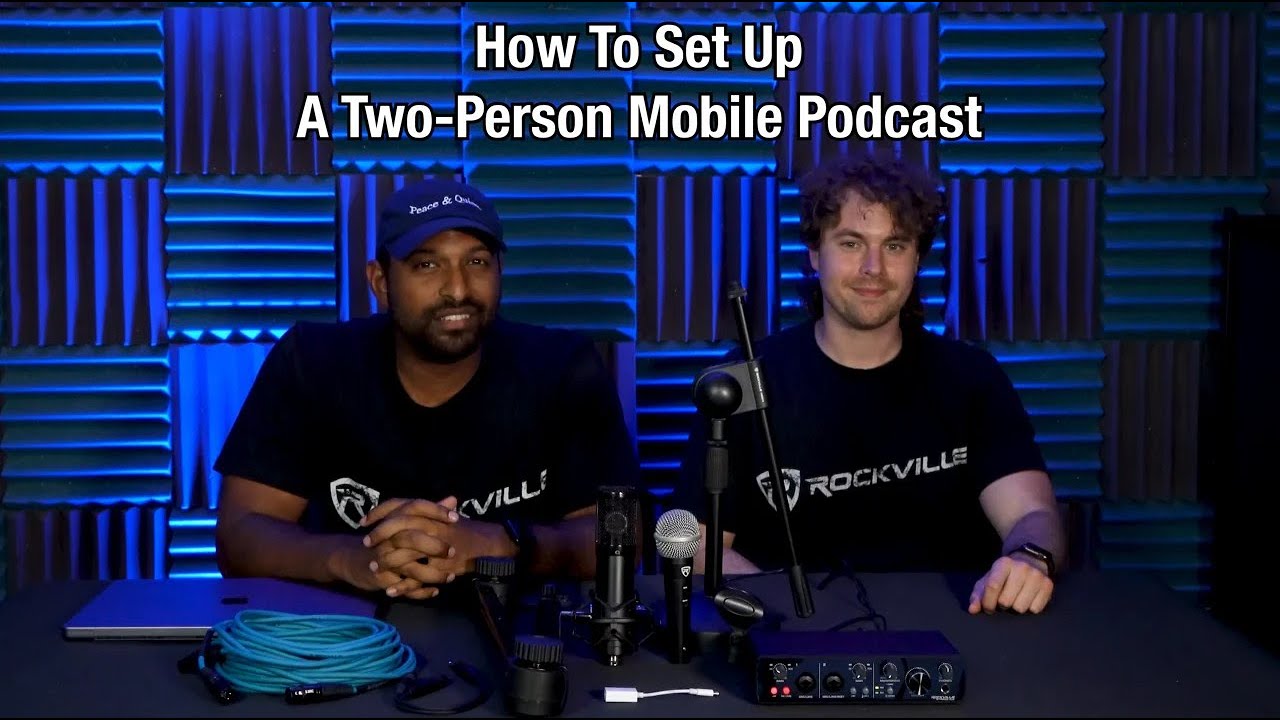 how-what-to-use-to-set-up-a-two-person-podcast-with-the-rockville-r