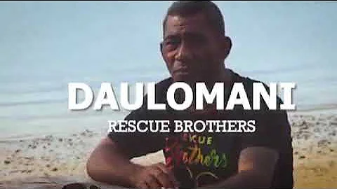 Daulomani- Rescue Brothers