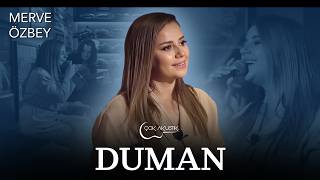 Merve Özbey - Duman Çok Akustik