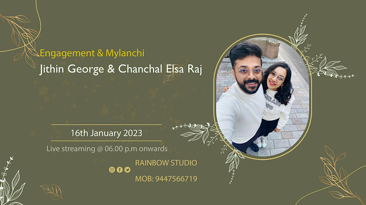 Engagement & Mylanchi || Jithin George & Chanchal Elsa Raj