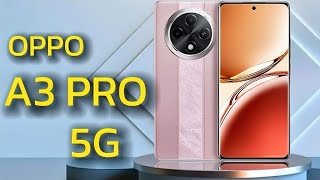 oppo A3 pro 5G review  | upcoming | 12GB Ram 512GB  storage | 108mp | official video trailer