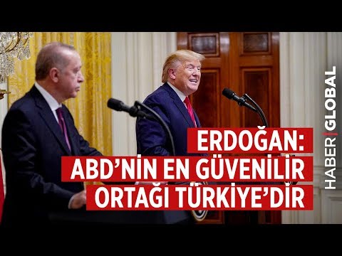 Trump - Erdoğan Görüşmesinde Erdoğan: ABD'nin En Güvenilir Ortağı Türkiye'dir