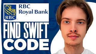 How To Find Swift Code Of RBC Bank (2024)