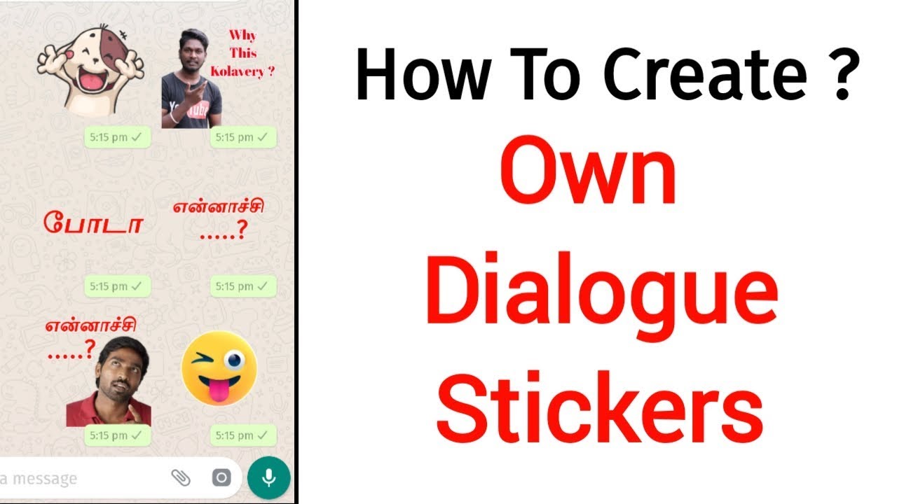 How To Create Own Whatsapp Stickers With Dialogues Tamil Youtube