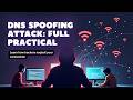DNS Spoofing Attack Explained | MITM, ARP Spoofing &amp; Bettercap Demo