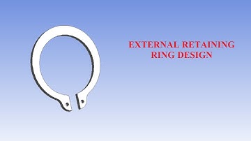External Retaining Ring Design | Design Modeler | ANSYS Workbench