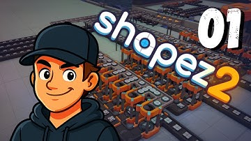 Shapez 2 - Part 01 - This Game Is SO Satisfying
