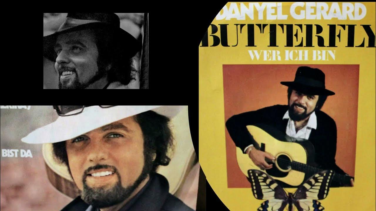 Danyel Gerard — Butterfly — English Lyrics Danyel Gerard — Butterfly — English Lyrics