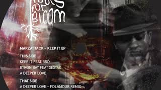 Marzattack - Byron Bay feat. Luca Sestak  (Roots for Bloom record)